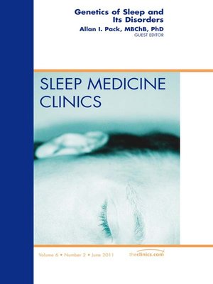 cover image of Genetics and Sleep, an Issue of Sleep Medicine Clinics